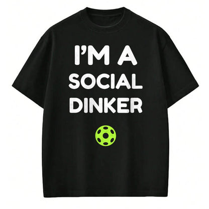 Funny Pickleball Shirt, Pickleball Lover Unisex T-Shirt/Hoodie/Sweatshirt HLT00 - I'm A Social Dinker Pickleball Ball Graphic T-Shirt