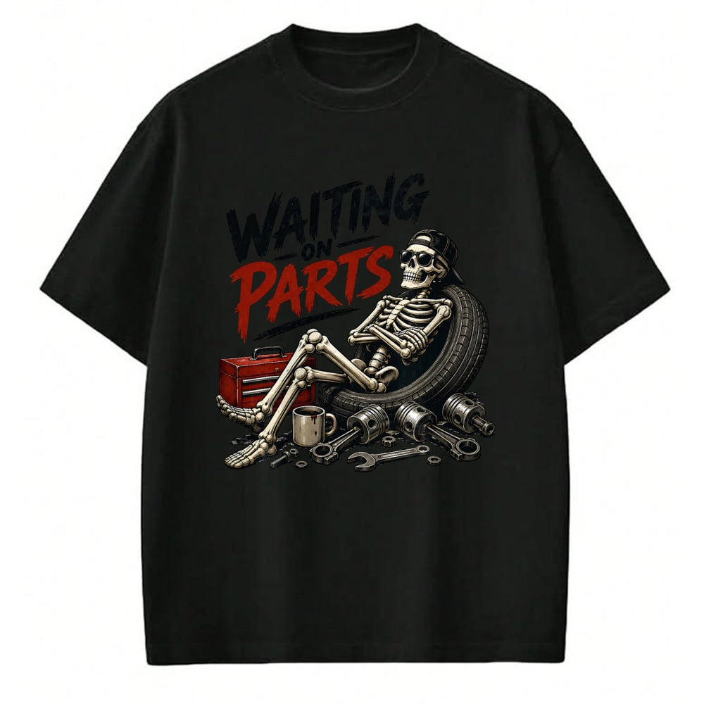 Best Mechanic Life Shirt, Funny Mechanic UnisexT-Shirt/Hoodie/Sweatshirt HLT00 - Funny Mechanic Auto Repair Life Skeleton Waiting On Parts T-Shirt
