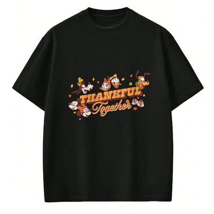 Best Thanksgiving Family Shirt , Funny Thanksgiving UnisexT-Shirt/Hoodie/Sweatshirt HLT00 - Disney Mickey Mouse and Friends Fall Thankful Together T-Shirt