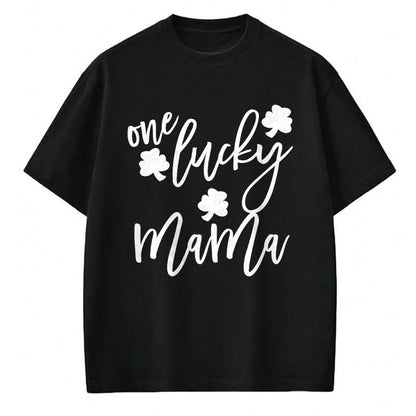 Gift for Mom Shirt, Funny Mom Unisex T-Shirt/Hoodie/Sweatshirt HLT00 - One Lucky Mama Mom St Patricks Day Mommy Momma T-Shirt