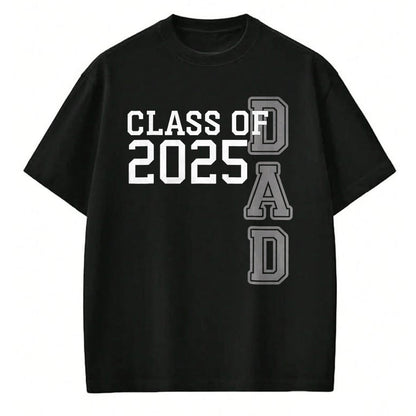 Gift for Dad Shirt, Funny Dad Unisex T-Shirt/Hoodie/Sweatshirt HLT00 – Dad Senior 2025 Proud Dad Of A Class Of 2025 Graduate Father T-Shirt