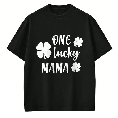Gift for Mom Shirt, Funny Mom Unisex T-Shirt/Hoodie/Sweatshirt HLT00 - Womens One Lucky Mama Cute Shamrock St. Patricks Day Mom Gift T-Shirt