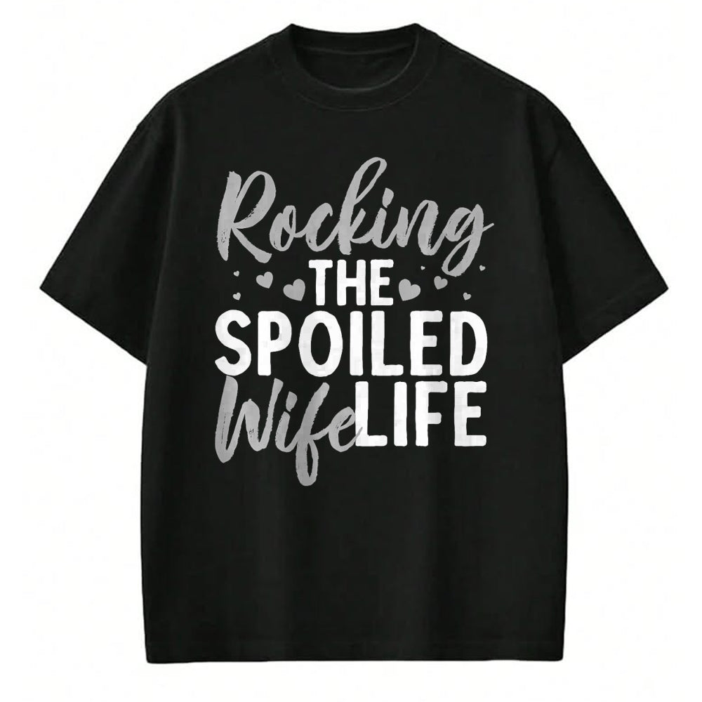 Best Wife Shirt, Wife and Husband Unisex T-Shirt/Hoodie/Sweatshirt HLT00 - Gift for wife T shirt, spoiled wife   Funny Spoiled Wife Art For Women Husband Spoiled Wife Life Pre (4)