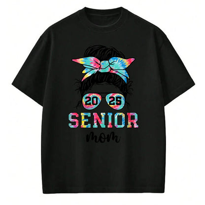 Gift for Mom Shirt, Funny Mom Unisex T-Shirt/Hoodie/Sweatshirt HLT00 - Messy Bun Tie Dye Proud Mom Of A Class Of 2025 Senior T-Shirt