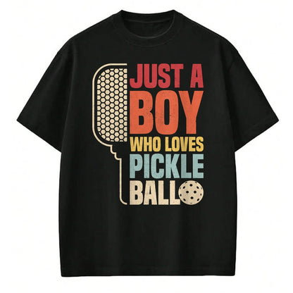 Funny Pickleball Shirt, Pickleball Lover Unisex T-Shirt/Hoodie/Sweatshirt HLT00 - Vintage Just A Boy Who Loves Pickleball Boys Kids Pickleball T-Shirt