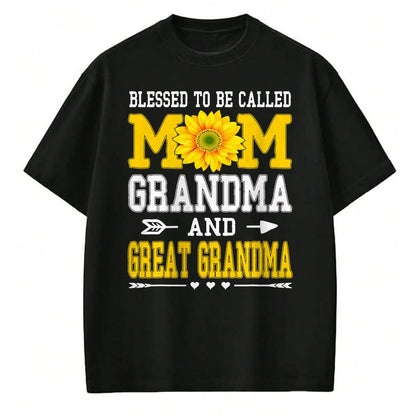 Best Grandma Shirt, Proud Grandma Unisex T-Shirt/Hoodie/Sweatshirt HLT00 - Blessed To Be Called Mom Grandma Great Grandma Mother's Day T-Shirt