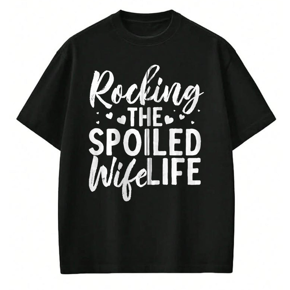 Best Wife Shirt, Wife and Husband Unisex T-Shirt/Hoodie/Sweatshirt HLT00 - Gift for wife T shirt, spoiled wife   Funny Spoiled Wife Art For Women Husband Spoiled Wife Life Zip (1)