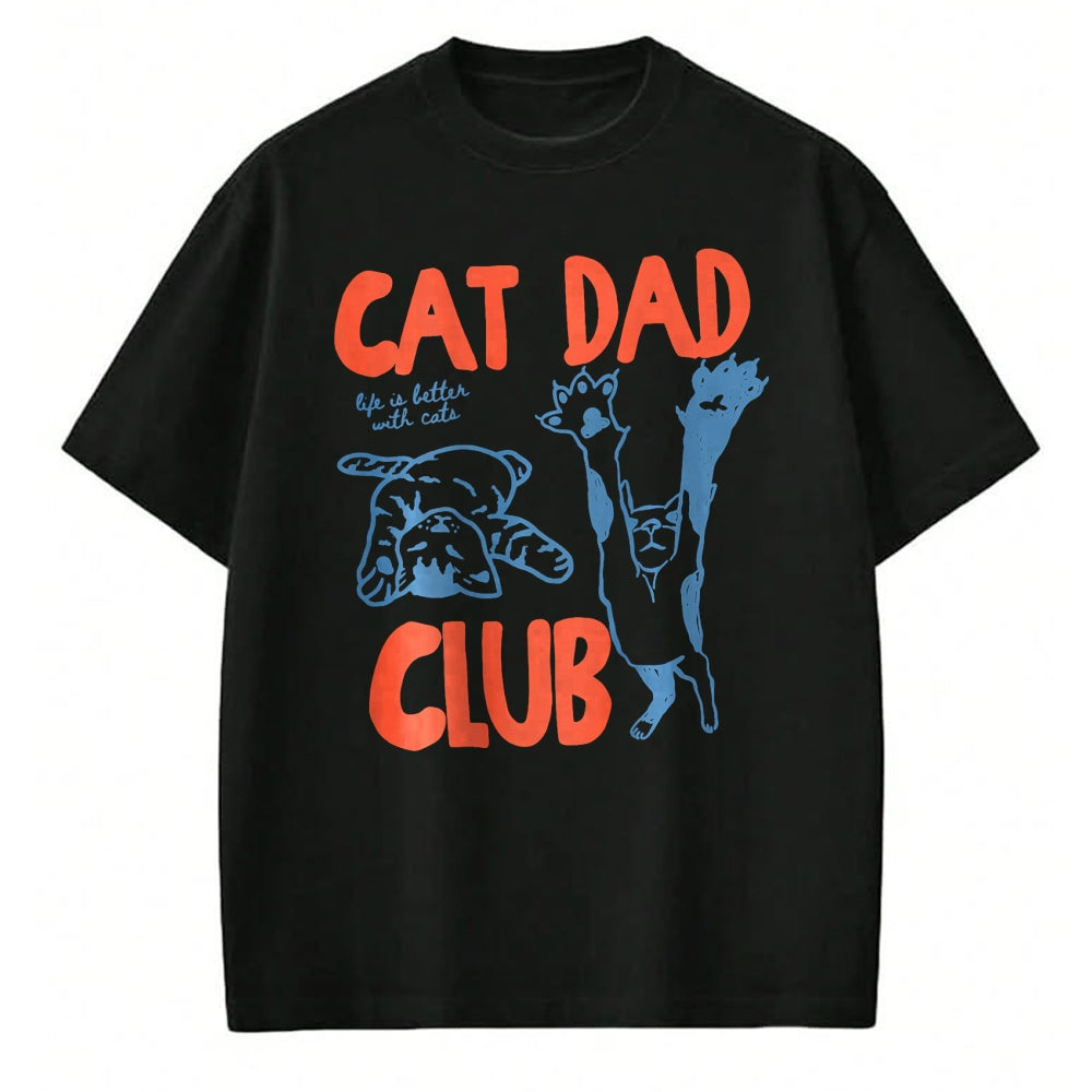 Cat Love Shirt, Funny Cat Lover Gift UnisexT-Shirt/Hoodie/Sweatshirt HLT00 - Funny Cat Dad Club Life is Better with Cats Retro Cat Dad T-Shirt