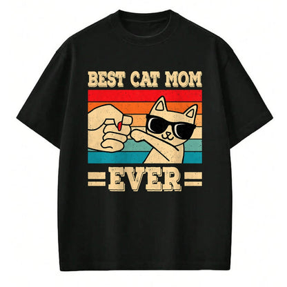 Cat Love Shirt, Funny Cat Lover Gift UnisexT-Shirt/Hoodie/Sweatshirt HLT00 - Best Cat Mom Ever Funny Vintage Kitten Lover Retro Women T-Shirt