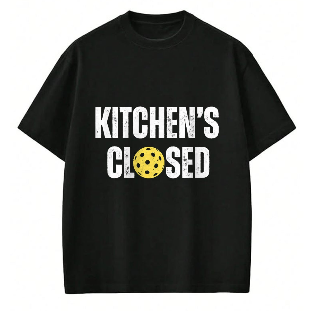 Funny Pickleball Shirt, Pickleball Lover Unisex T-Shirt/Hoodie/Sweatshirt HLT00 - Pickleball Kitchen is Closed Pickleball Net Closed T-Shirt