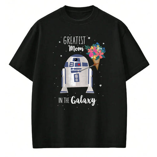 Gift for Mom Shirt, Funny Mom Unisex T-Shirt/Hoodie/Sweatshirt HLT00 - Star Wars R2-D2 Greatest Mom in the Galaxy Mothers Day T-Shirt