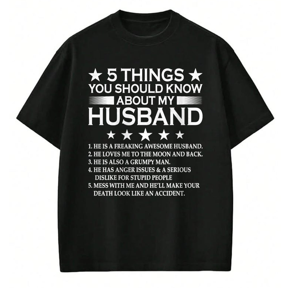 Best Husband Shirt, Wife and Husband Unisex T-Shirt/Hoodie/Sweatshirt HLT00 - 5 Things You Should Know About My Husband Marriage T-Shirt (1)