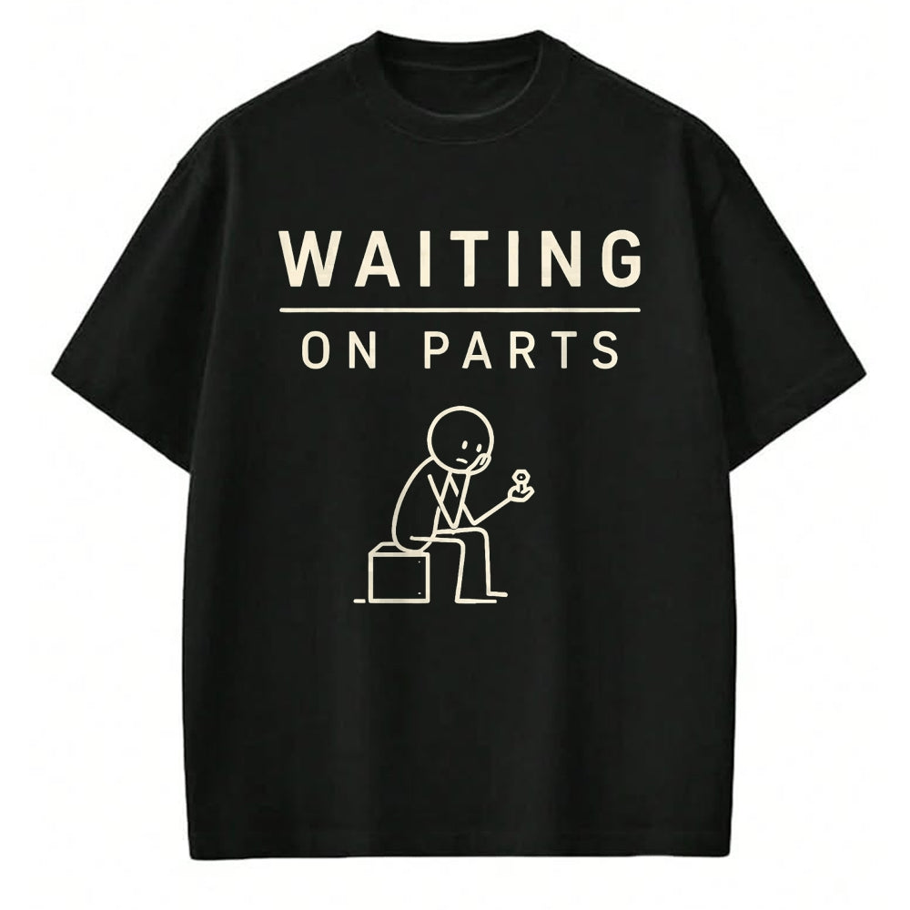 Best Mechanic Life Shirt, Funny Mechanic UnisexT-Shirt/Hoodie/Sweatshirt HLT00 - Waiting On Parts Funny Mechanic Humor Repair Car Technician T-Shirt