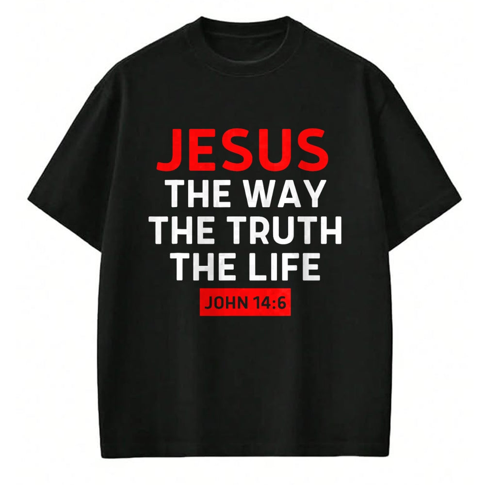 Christian Tee, Christian Faith Unisex T-Shirt/Hoodie/Sweatshirt HLT00 - Jesus The Way Truth Life John 14 6 Christian Bible Verse T-Shirt (1)