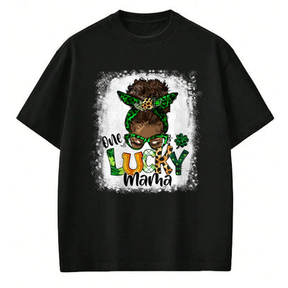 Gift for Mom Shirt, Funny Mom Unisex T-Shirt/Hoodie/Sweatshirt HLT00 - One Lucky Mama Mom Mother African American St Patrick's Day T-Shirt