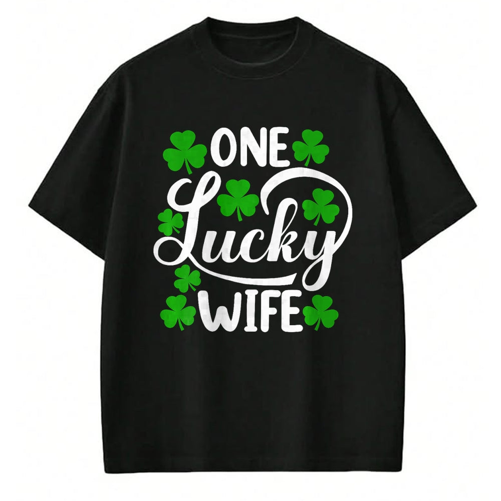 Best Wife Shirt, Wife and Husband Unisex T-Shirt/Hoodie/Sweatshirt HLT00 - Gift for wife T shirt, lucky wife   One Lucky Wife Funny St Patrick's Day Shamrocks Premium T-Shirt