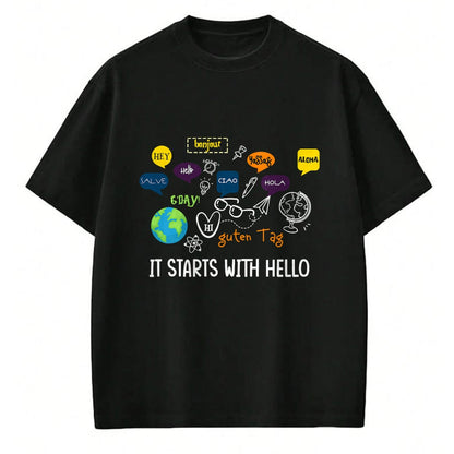 Best Teacher Shirt, Funny Teacher UnisexT-Shirt/Hoodie/Sweatshirt HLT00 - It Starts with Hello Friendship Inclusion Language Teacher T-Shirt (1)