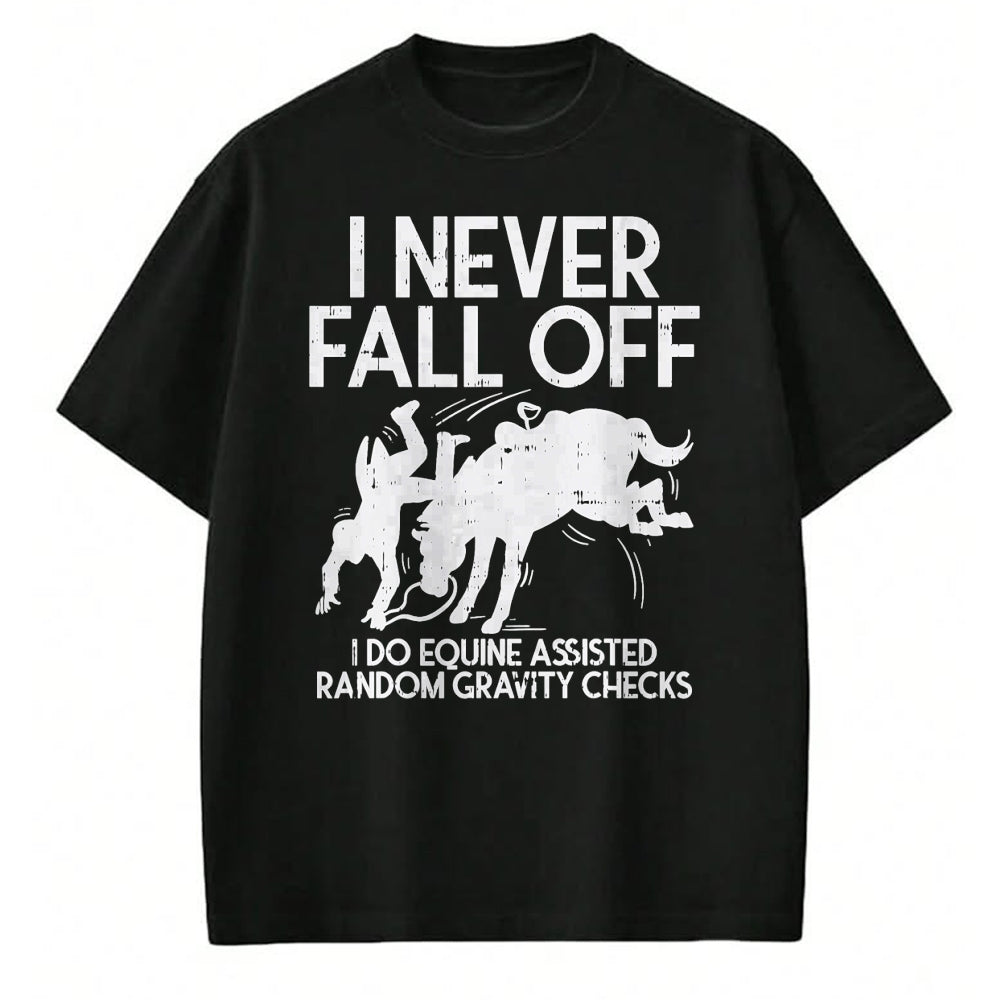 Best Horse Lover Shirt , Funny Horse UnisexT-Shirt/Hoodie/Sweatshirt HLT00 - Never Fall Off Horse Funny Horseback Riding Equestrian Gift T-Shirt