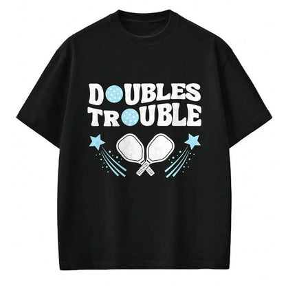 Funny Pickleball Shirt, Pickleball Lover Unisex T-Shirt/Hoodie/Sweatshirt HLT00 - Blue Doubles Trouble Pickleball Tournament Partner Matching T-Shirt