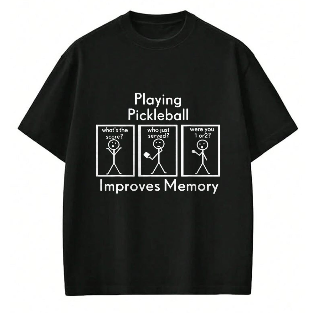 Funny Pickleball Shirt, Pickleball Lover Unisex T-Shirt/Hoodie/Sweatshirt HLT00 - Playing Pickleball Improves Memory Funny Pickleball Player T-Shirt