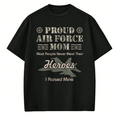 Gift for Mom Shirt, Funny Mom Unisex T-Shirt/Hoodie/Sweatshirt HLT00 - Proud Air Force Mom T-Shirt