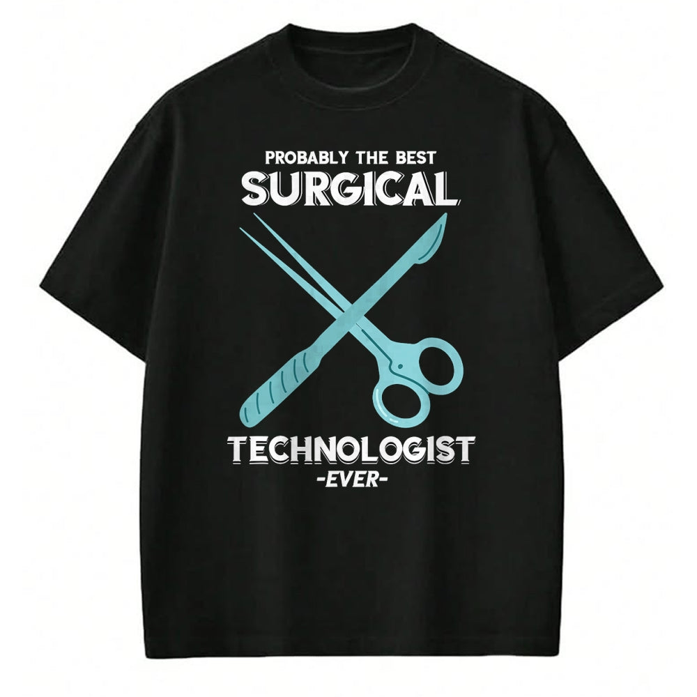 Best Doctor Shirt, Funny Doctor UnisexT-Shirt/Hoodie/Sweatshirt HLT00 - Surgical Technician, Scalpel, Surgical Doctor T-Shirt
