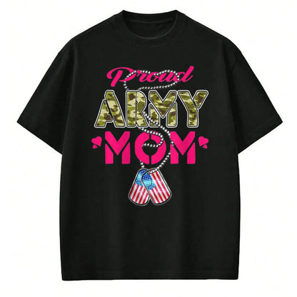 Gift for Mom Shirt, Funny Mom Unisex T-Shirt/Hoodie/Sweatshirt HLT00 - Proud Army Mom US Flag Camo Dog Tags Military Mother T-Shirt