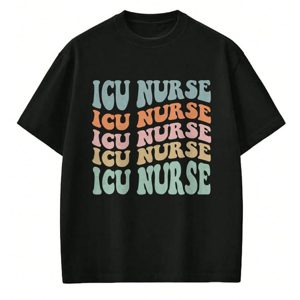 Funny Nurse Shirt, Nurse Unisex T-Shirt/Hoodie/Sweatshirt HLT00 - ICU Nurse Intensive Care Unit Nurse Nursing Critical Care T-Shirt