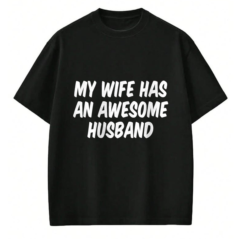 Best Wife Shirt, Wife and Husband Unisex T-Shirt/Hoodie/Sweatshirt HLT00 - My Wife Has An Awesome Husband T-Shirt (5)