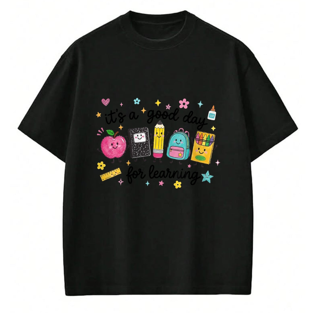 Best Teacher Shirt, Funny Teacher UnisexT-Shirt/Hoodie/Sweatshirt HLT00 - It's A Good Day for Learning Cute School Supplies T-Shirt (1)