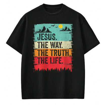 Christian Tee, Christian Faith Unisex T-Shirt/Hoodie/Sweatshirt HLT00 - Jesus The Way Truth Life Women Men Kids Christian Worship T-Shirt (1)