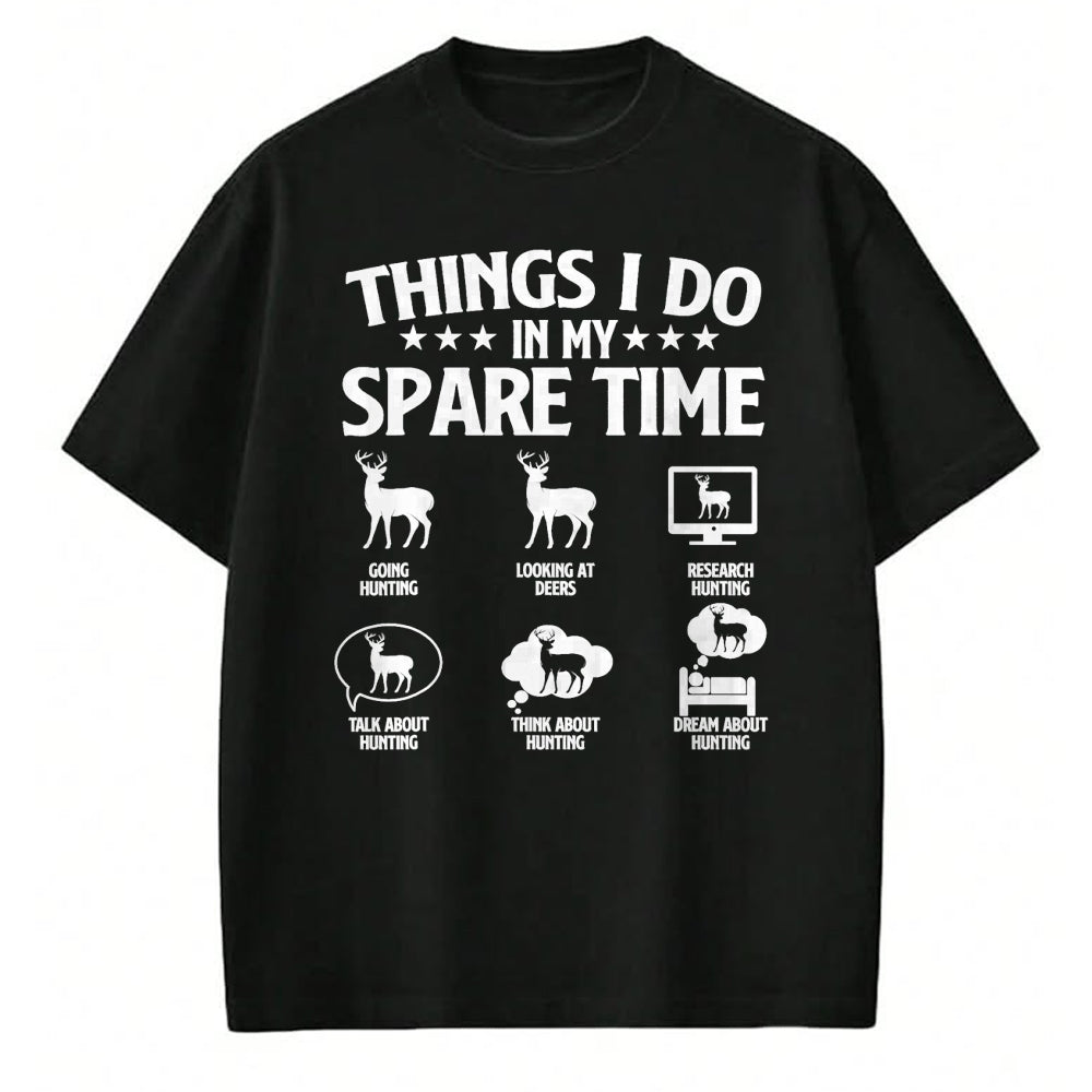 Funny Hunting Shirt, Gift For Hunting Lover Unisex T-Shirt/Hoodie/Sweatshirt HLT00 - Things I Do In My Spare Time - Deer Hunter Hunting Lover T-Shirt