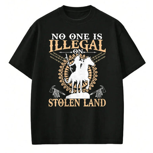 Native American T-Shirts, Vintage Native American Unisex T-Shirt/Hoodie/Sweatshirt HLT00 - No One Is Illegal on Stolen Land Tee Gifts Native Americans