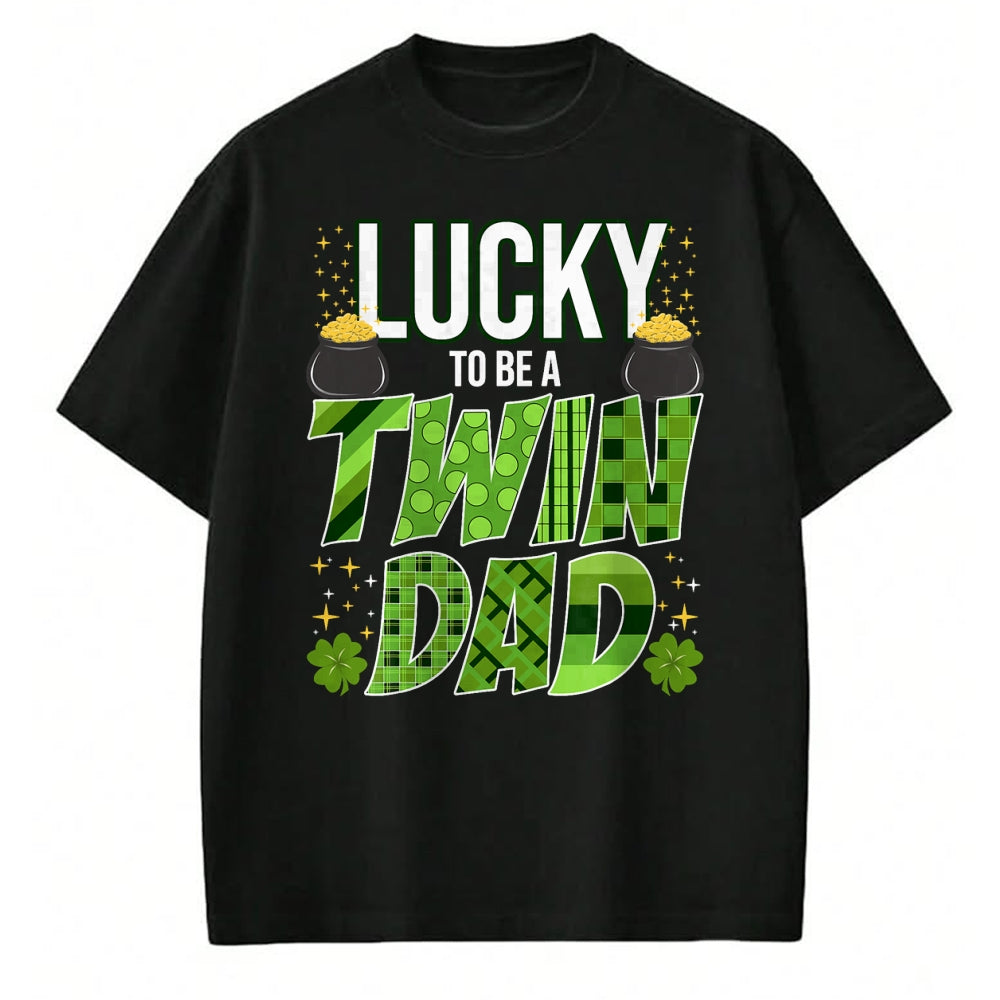 Gift for Dad Shirt, Funny Dad Unisex T-Shirt/Hoodie/Sweatshirt HLT00 – Lucky To Be a Twin Dad St. Patrick_s Day Gender Reveal T-Shirt