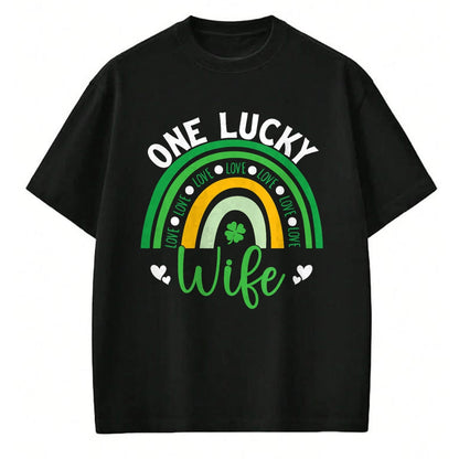 Best Wife Shirt, Wife and Husband Unisex T-Shirt/Hoodie/Sweatshirt HLT00 - Gift for wife T shirt, lucky wife   One Lucky Wife Boho Rainbow Irish Saint Patrick's Day T-Shirt