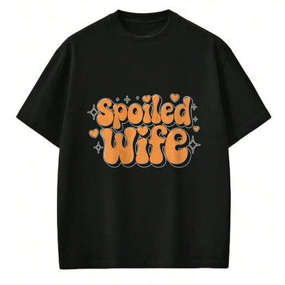 Best Wife Shirt, Wife and Husband Unisex T-Shirt/Hoodie/Sweatshirt HLT00 - Gift for wife T shirt, spoiled wife   Spoiled Wife Premium T-Shirt