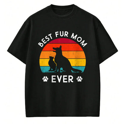 Dog Love Shirt, Dog Lover Gift T-Shirt/Hoodie/Sweatshirt HLT00 - Funny Best Fur Mom Ever Vintage Retro Dog And Cat Owner Love T-Shirt