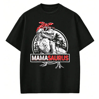 Gift for Mom Shirt, Funny Mom Unisex T-Shirt/Hoodie/Sweatshirt HLT00 - Mamasaurus T rex Dinosaur Funny Mama Saurus Mother_s Family T-Shirt