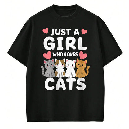 Cat Love Shirt, Funny Cat Lover Gift UnisexT-Shirt/Hoodie/Sweatshirt HLT00 - Cat Just A Girl Who Loves Cats T-Shirt (1)