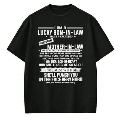 Gift for Mom Shirt, Funny Mom Unisex T-Shirt/Hoodie/Sweatshirt HLT00 - Lucky son-in-law i have a freaking awesome mother-in-law T-Shirt