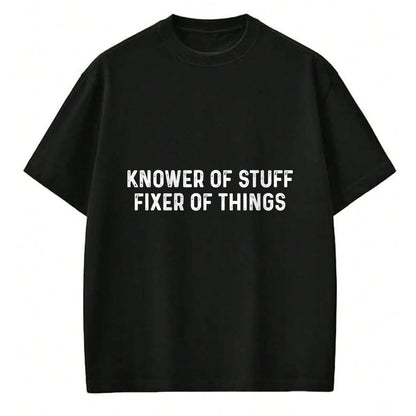 Best Mechanic Life Shirt, Funny Mechanic UnisexT-Shirt/Hoodie/Sweatshirt HLT00 - Knower of Stuff Fixer of Things Men Dad Funny Mechanic T-Shirt