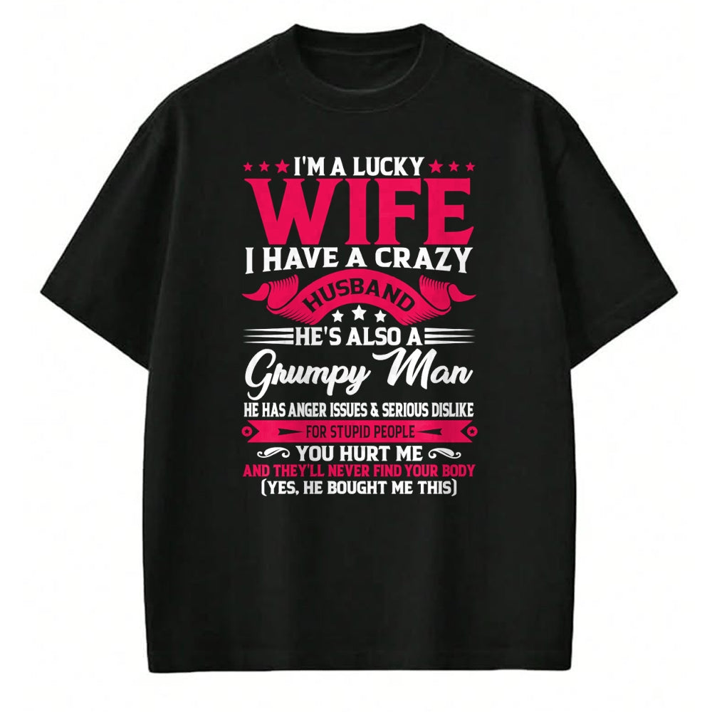 Best Wife Shirt, Wife and Husband Unisex T-Shirt/Hoodie/Sweatshirt HLT00 - Gift for wife T shirt, lucky wife   I'm A Lucky Wife I have A Husband Funny Family Humor Wife Pullov