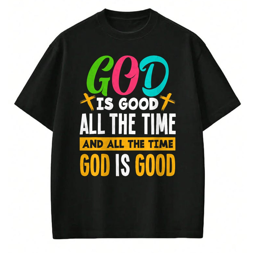 Christian Tee, Christian Faith Unisex T-Shirt/Hoodie/Sweatshirt HLT00 - God Is Good All The Time Jesus Christ Christian Gift T-Shirt (1)