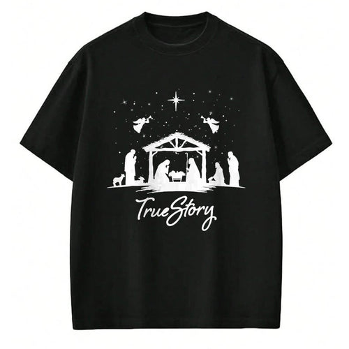 Christian Tee, Christian Faith Unisex T-Shirt/Hoodie/Sweatshirt HLT00 - True Story Christmas Nativity Jesus Christian Men Women Kids T-Shirt