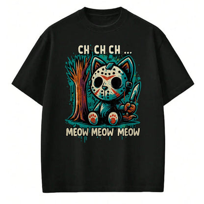 Cat Love Shirt, Funny Cat Lover Gift UnisexT-Shirt/Hoodie/Sweatshirt HLT00 - Cat Movie Horror - Ch Ch Ch Meow Meow Meow T-Shirt