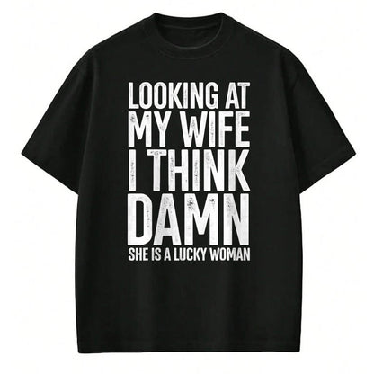 Best Wife Shirt, Wife and Husband Unisex T-Shirt/Hoodie/Sweatshirt HLT00 - Gift for wife T shirt, lucky wife   My Wife Is A Lucky Woman Wife Themed Gift Husbands Gift T-Shirt (1)