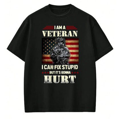 Proud Veteran Shirt, Funny Veteran UnisexT-Shirt/Hoodie/Sweatshirt HLT00 - Distressed I Am A Veteran I Can Fix Stupid - Veterans Day T-Shirt, Men, Black, 3X-Large