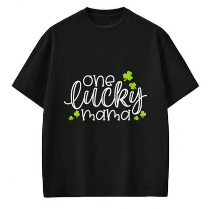 Gift for Mom Shirt, Funny Mom Unisex T-Shirt/Hoodie/Sweatshirt HLT00 - One Lucky Mama Mother Mom St. Patrick's Day Long Sleeve T-Shirt
