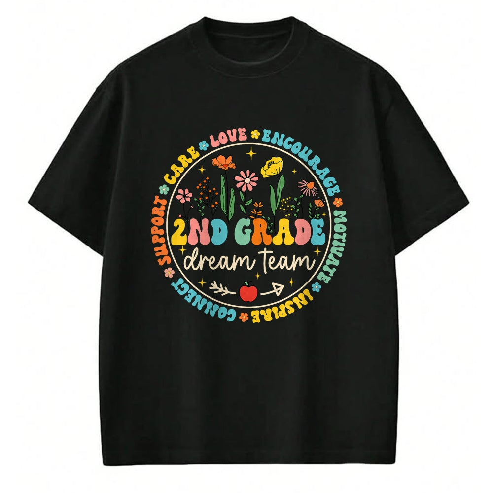Best Student Shirt, Funny Back To School UnisexT-Shirt/Hoodie/Sweatshirt HLT00 - 2nd Grade Dream Team Back to School Teacher Care Love Floral T-Shirt