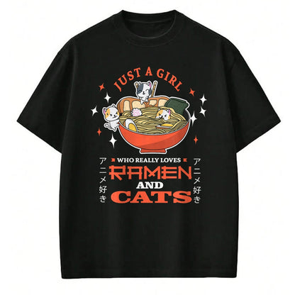 Cat Love Shirt, Funny Cat Lover Gift UnisexT-Shirt/Hoodie/Sweatshirt HLT00 - Just a girl who really loves Ramen and cats Design T-Shirt